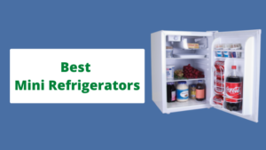 Best Mini Refrigerator (2021) in India – भारत में मिलने वाले बेस्ट मिनी रेफ्रिजरेटर