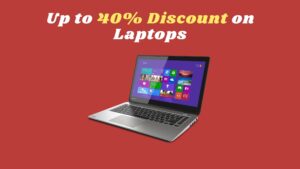 Laptop Diwali Offers (Up to 50% off) – लैपटॉप पर दिवाली ऑफर (50% तक की छूट)