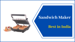 Review | Best Sandwich Makers (2021) in India | सबसे अच्छा सैंडविच मेकर