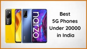 Best 5G Phones Under 20000 in India